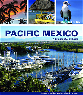 PACIFIC MEXICO A CRUISER'S GUIDEBOOK 2ND EDITION 2